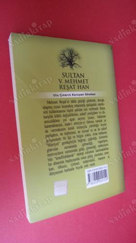 SULTAN V.MEHMET REŞAT HAN - ULU ÇINARIN KURUYAN GÖVDESİ -35.OSMANLI PADİŞAHI 100.İSLAM HALİFESİ