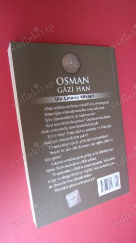 ULU ÇINARIN KÖKLERİ OSMAN GAZİ HAN. 1 Osmanlı Padişahı