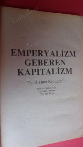 EMPERYALİZM GEBEREN KAPİTALİZM