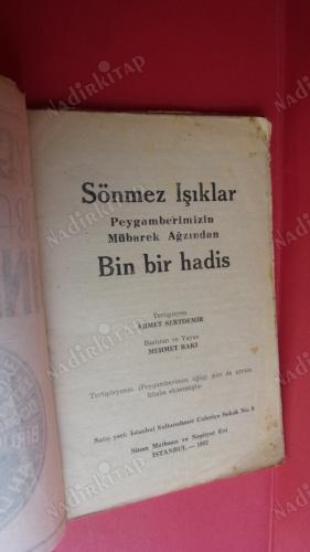 PEYGAMBERİMİZİN MÜBAREK AĞZINDAN BİNBİR HADİS