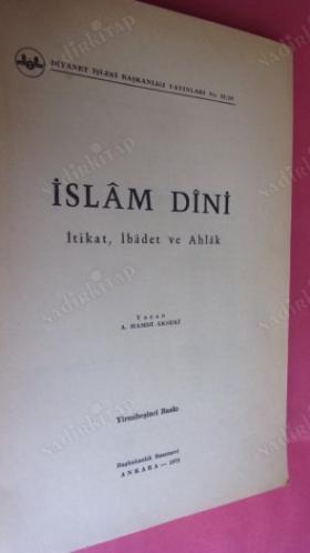 İSLAM DİNİ '' İtikad, ibadet ve Ahlak