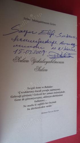 GELECEĞİ GELECEKTE BIRAKMAYINIZ ...SIRLARI YAKALAYABİLMENİN SIRLARI '' İMZALI ''