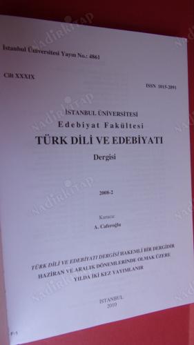 TÜRK DİLİ VE EDEBİYATI DERGİSİ CİLT.XXXIX.TANZİMAT SONRASI TÜRK EDBİYATINDA DEĞİŞEN KADIN EREKEK GÖRÜNÜMLERİ-1950-1980 ARASINDA ŞEHİRLEŞME VE TÜRK EDE