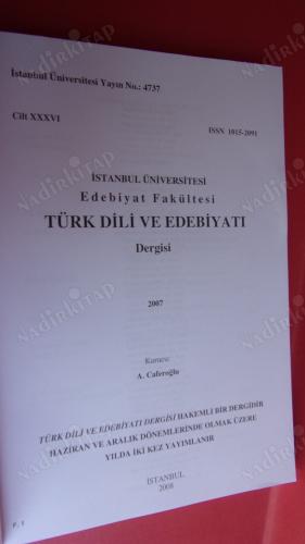 TÜRK DİLİ VE EDEBİYATI DERGİSİ .CİLT.XXXVI..( CEZERİ KASIM (SAFİ) PAŞA'NIN HAYATI VE ESERLERİ-KARS YÖRESİ.AŞIKLARININ-ÇIRAK GELENEĞİ BAKIMINDAN DEĞERE