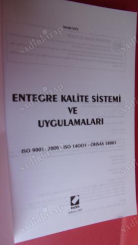TOPLAM KALİTE YÖNETİMİ ''ISO 9001: 2000 - ISO 14001 - OHSAS 18001''