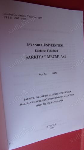 ŞARKİYAT MECMUASI SAYI XI 2007/2.İSTANBUL 2009