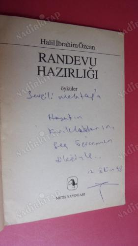 RANDEVU HAZIRLIĞI - İMZALI
