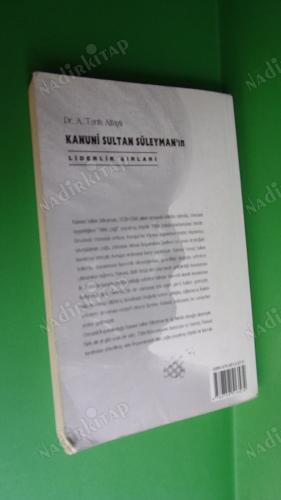 KANUNİ SULTAN SÜLEYMAN'IN LİDERLİK SIRLARI