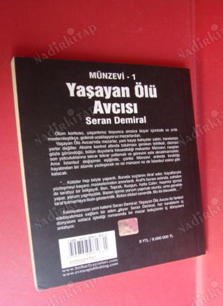 YAŞAYAN ÖLÜ AVCISI MÜNZEVİ -1