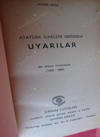 ATATÜRK İLKELERİ IŞIĞINDA UYARILAR BİR İFLASIN KRONOLOJİSİ:1950-1960