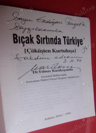 Bıçak Sırtında Türkiye (Çöküşten Kurtuluşa) ** İMZALI**