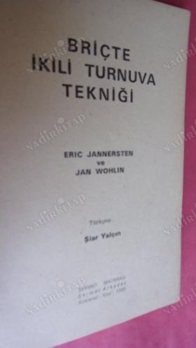 BRİÇ'TE İKİLİ TURNUVA TEKNİĞİ