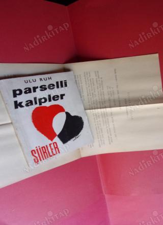 PARSELLİ KALPLER -ŞİİRLER ** İMZALI ve Bir Biyografı var bir sayfa kendi yazımı **