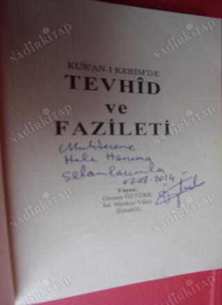 KUR'ÂN-I KERÎM'DE TEVHÎD VE FAZİLETi ** İMZALI**