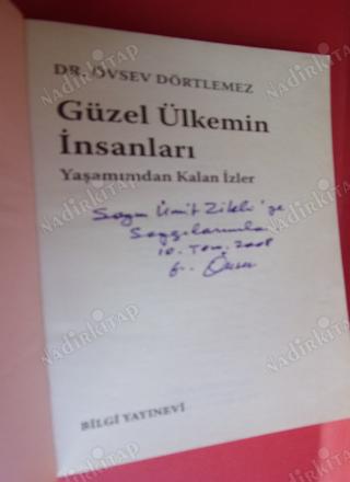 GÜZEL ÜLKEMİN İNSANLARI - YAŞAMIMDAN KALAN İZLER **İLK BASIM **