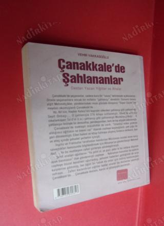 ÇANAKKALE'DE ŞAHLANANLAR - DESTAN YAZAN YİĞİTLER VE ANALAR