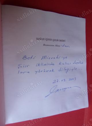 SUSKUN İÇİMİN ÇOCUK SESLERİ** İMZALI**
