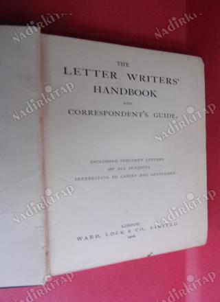 THE LETTER WRITERS HANDBOOK AND CORRESPONDENTS GUIDE..