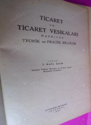 TİCARET VE TİCARET VESİKALARI HAKKINDA PRATİK BİLGİLER