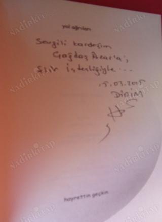 YOL AĞRILARI** BİRİNCİ BASIM** İMZALI**