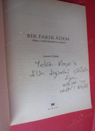 BİR FAKİR ADEM..İMZALI..