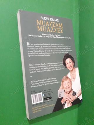 MUAZZAM MUAZZEZ Muazzez İlmiye Çığ'dan 100 Yaşın Sırları ve Yaşama Dair Muhteşem Tavsiyeler