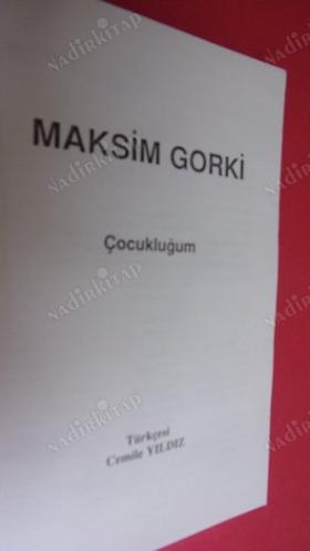 GORKİNİN ÇOCUKLUĞUM