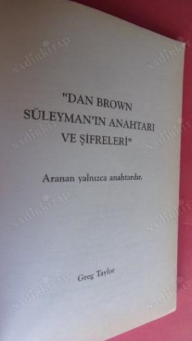DAN BROWN SÜLEYMAN'IN ANAHTARI VE ŞİFRELERİ