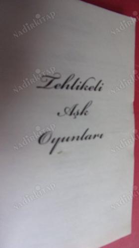 TEHLİKELİ AŞK OYUNLARI (Cep Boy )