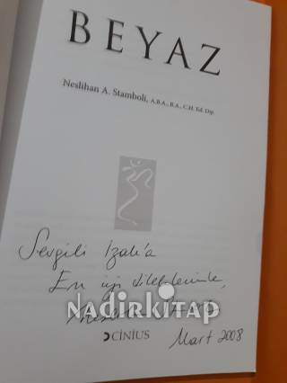 KENDİNİZLE TANIŞMAK İÇİN... BEYAZ (İMZALI)
