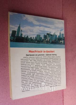 MAX FRISCH'İN GEZİLERİ