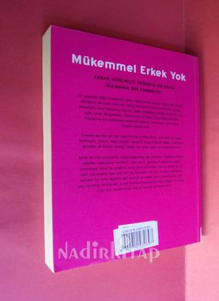 MÜKEMMEL ERKEK YOK ''GÜZEL BİR KADININ SAHİP OLABİLECEĞİ HER ŞEYE SAHİPTİ SADECE BİR ŞEY DIŞINDA''