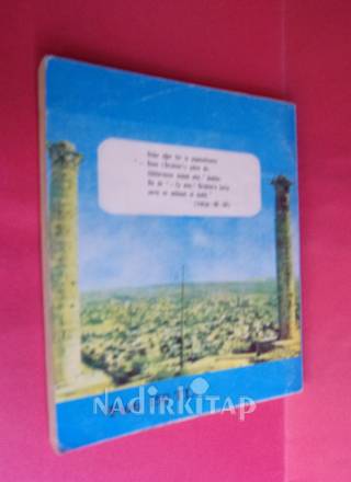 AYETLER IŞIĞINDA HALİLURRAHMAN İBRAHİM ALEYHİSSELAM SABIR TİMSALİ EYYÜB ALEYHİSSELAM VE URFA TARİHÇESİ