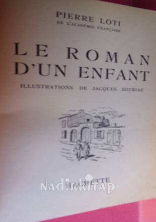Le Roman D'Un Enfant (illusttrations de Jacques Soiriau)