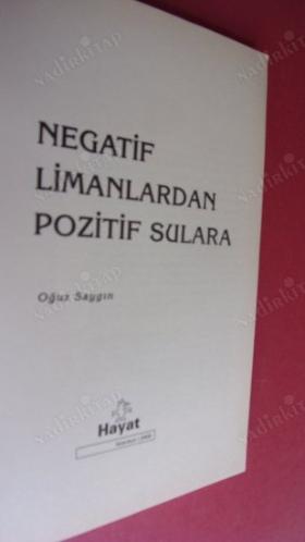 NEGATİF LİMANLARDAN POZİTİF SULARA
