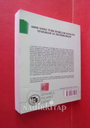 6098 SAYILI TÜRK BORÇLAR KANUNU YENİLİKLER VE DEĞİŞİKLİKLER