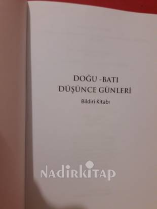 DOĞU BATI İKİ DÜNYANIN BULUŞTUĞU NOKTADA DÜŞÜNCE GÜNLERİ