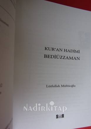KUR'AN HADİMİ BEDİÜZZAMAN