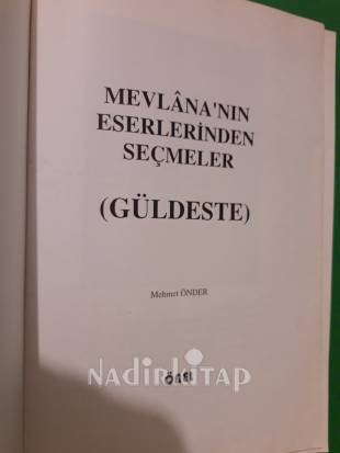 MEVLANA / GÜLDESTE (Seçmeler)