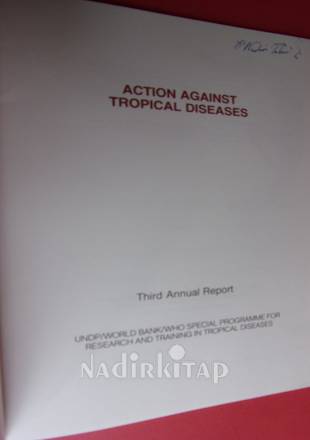 ACTION AGAINST TROPICAL DISEASES