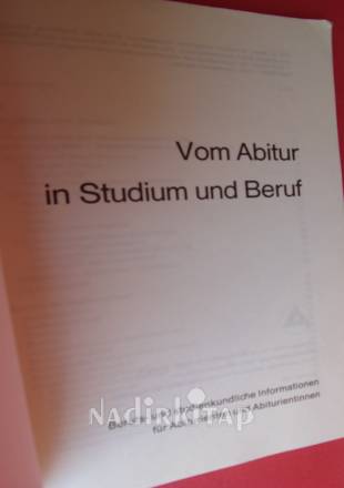 VOM ABİTUR İN STUDİUM UND BERUT