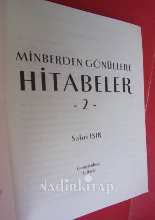 MİNBERDEN GÖNÜLLERE HİTABELER-- 2