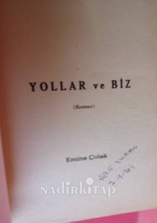 YOLLAR VE BİZ