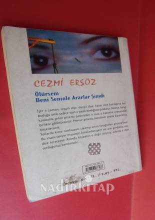 ÖLÜRSEM BENİ SENİNLE ARARLAR ŞİMDİ
