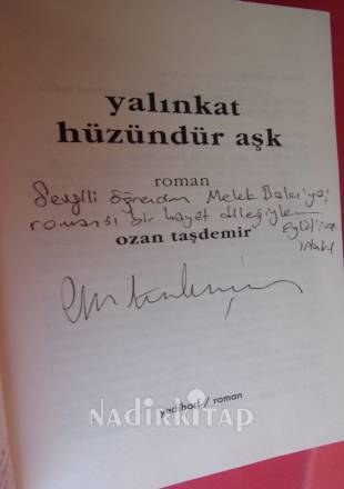 YALINKAT HÜZÜNDÜR AŞK * İMZALI *