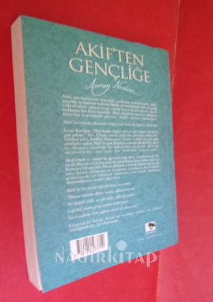 AKİF'TEN GENÇLİĞE.. İMZALI..