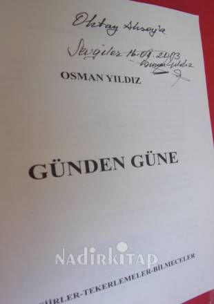 GÜNDEN GÜNE . ŞİİRLER-TEKERLEMELER- BİLMECELER.. İMZALI..