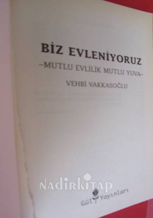 BİZ EVLENİYORUZ-MUTLU EVLİLİK,MUTLU YUVA