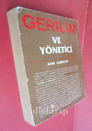 GERİLİM VE YÖNETİCİ..İMZALI..
