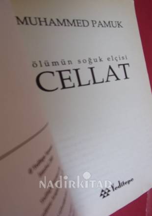 ÖLÜMÜN SOĞUK ELÇİSİ CELLAT